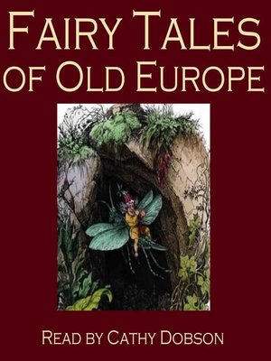cover image of The Fairy Tales of Old Europe